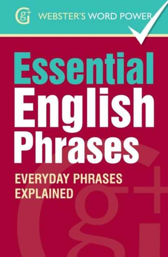 Essential English Phrases Everyday Phrases Explained