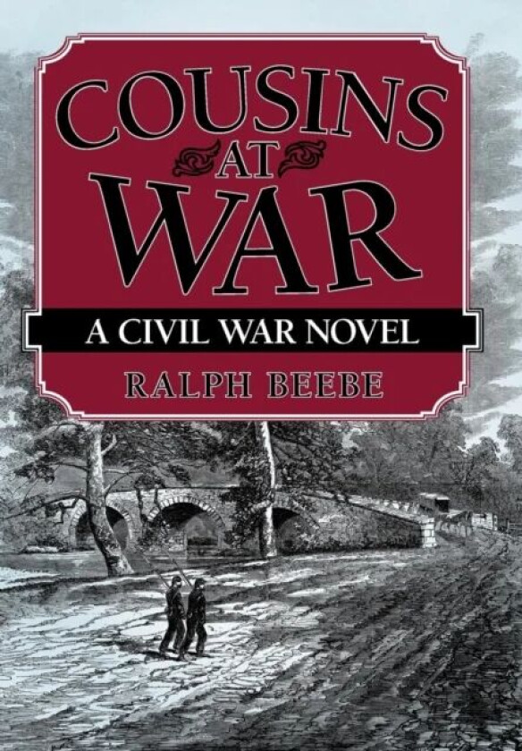 Cousins at War av Ralph Beebe