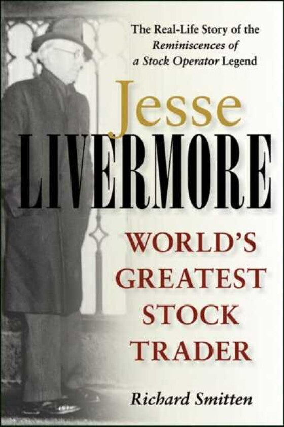 Jesse Livermore World's Greatest Stock Trader