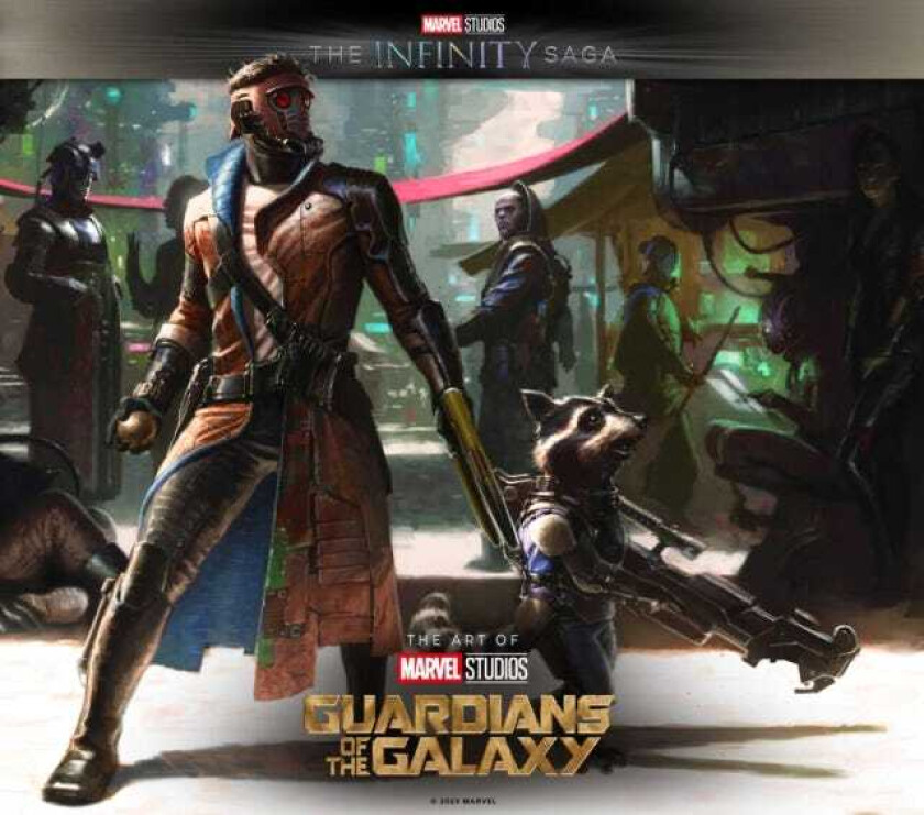 Marvel Studios' The Infinity Saga  Guardians of the Galaxy: The Art of the Movie