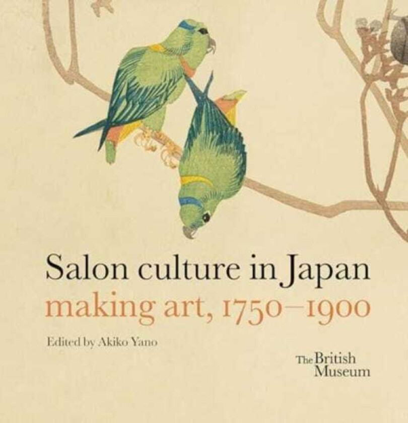 Salon culture in Japan making art, 17501900