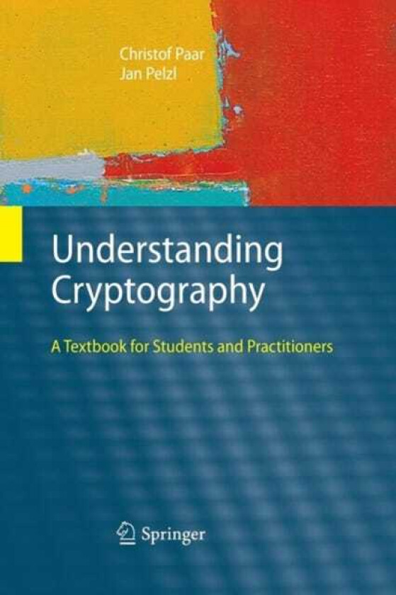 Understanding Cryptography A Textbook for Students and Practitioners