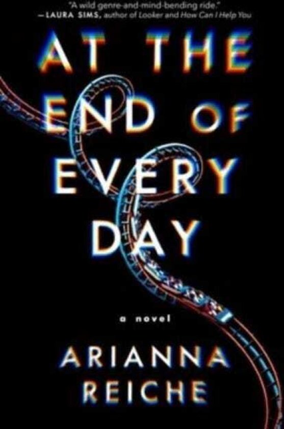 At the End of Every Day A Novel