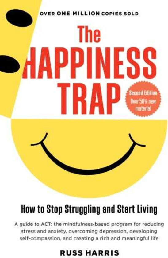Happiness Trap (Second Edition)