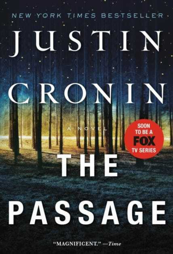 The Passage A Novel (Book One of The Passage Trilogy)
