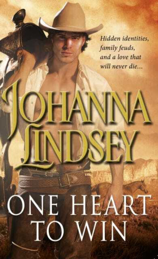 One Heart To Win the perfectly passionate romantic adventure to sweep you away to the Wild West from the #1 New York Times bestselling author Johanna Lindsey