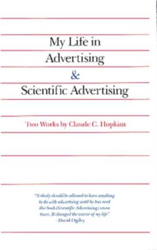 My Life in Advertising and Scientific Advertising