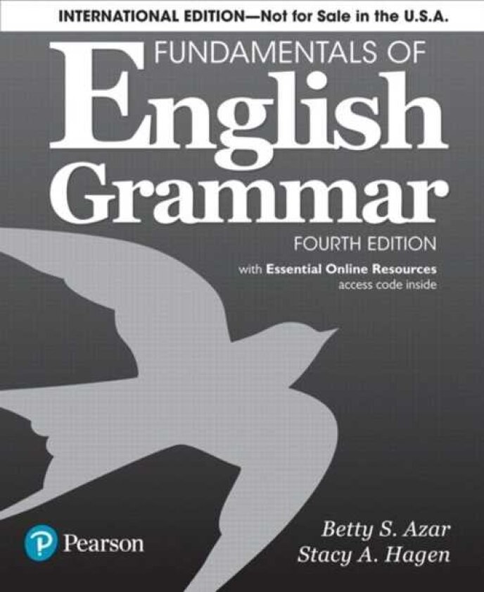 Fundamentals of English Grammar 4e Student Book with Essential Online Resources, International Edition