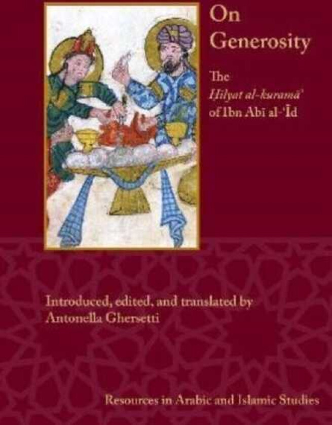 On Generosity Hilyat alkurama' of Ibn Abi al'Id