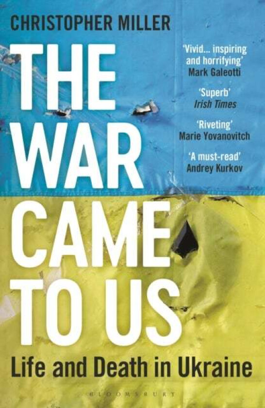 The War Came To Us av Christopher Miller