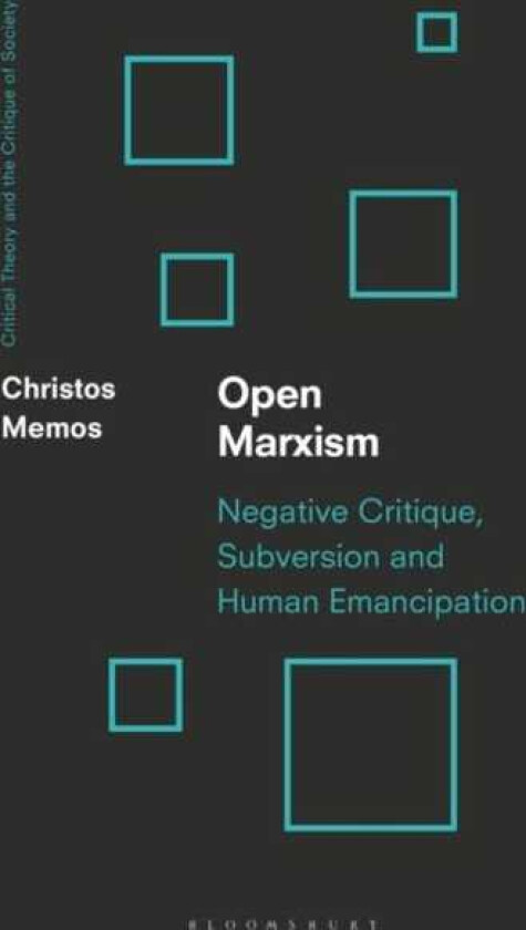 Open Marxism Critical Theory as Militant Enlightenment