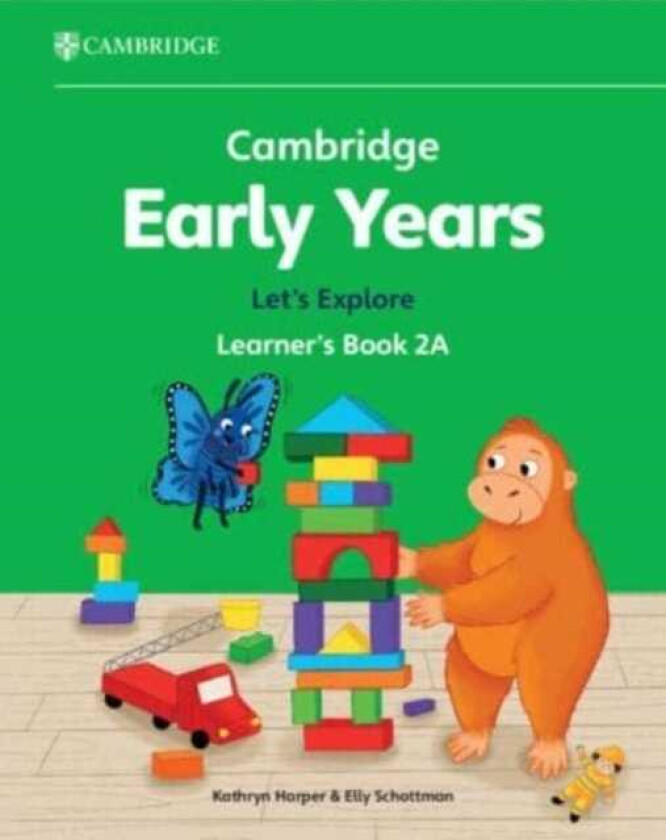 Cambridge Early Years Let's Explore Learner's Book 2A Early Years International