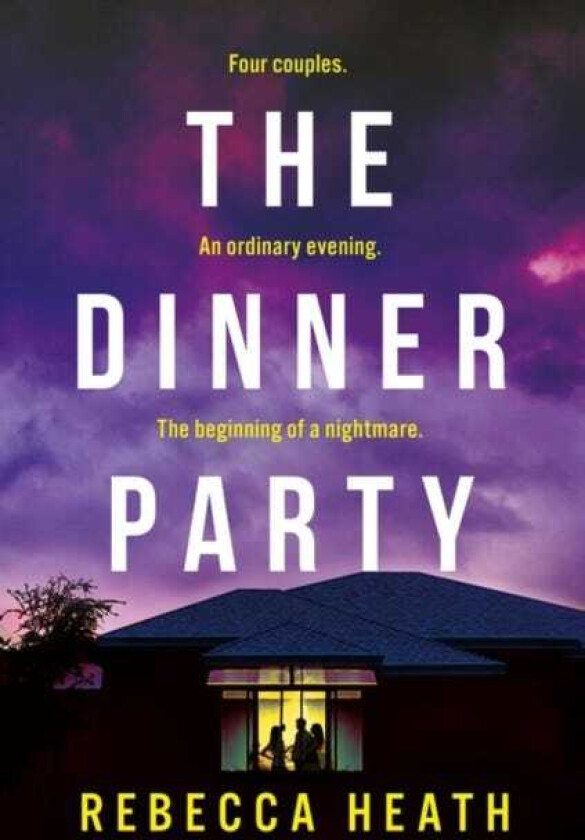 The Dinner Party An addictive psychological thriller with a truecrime twist set in Australia