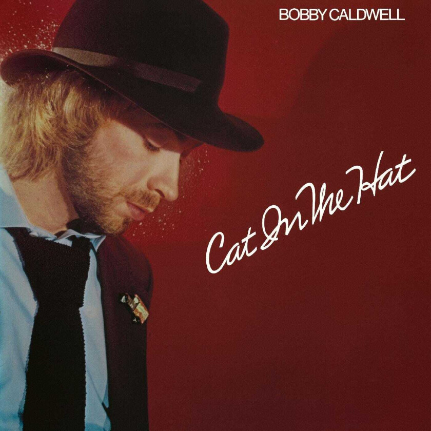 Bobby Caldwell Cat In The Hat LP/Vinyl