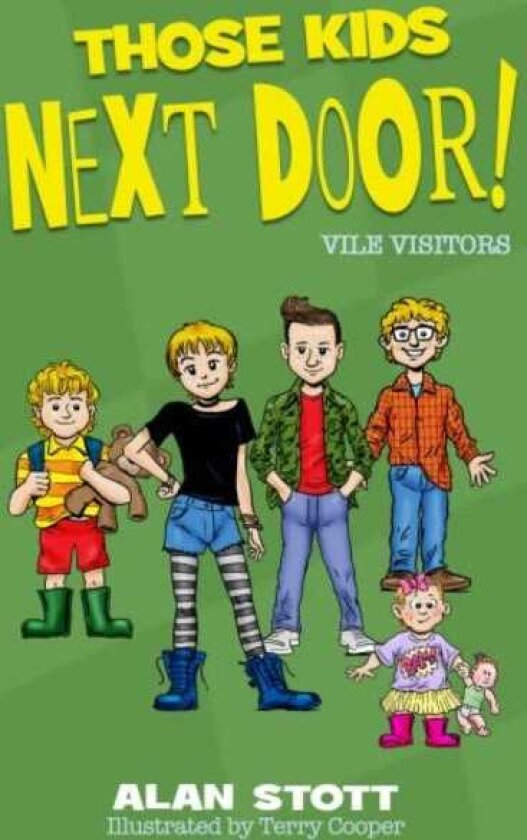 Those Kids Next Door: Vile Visitors