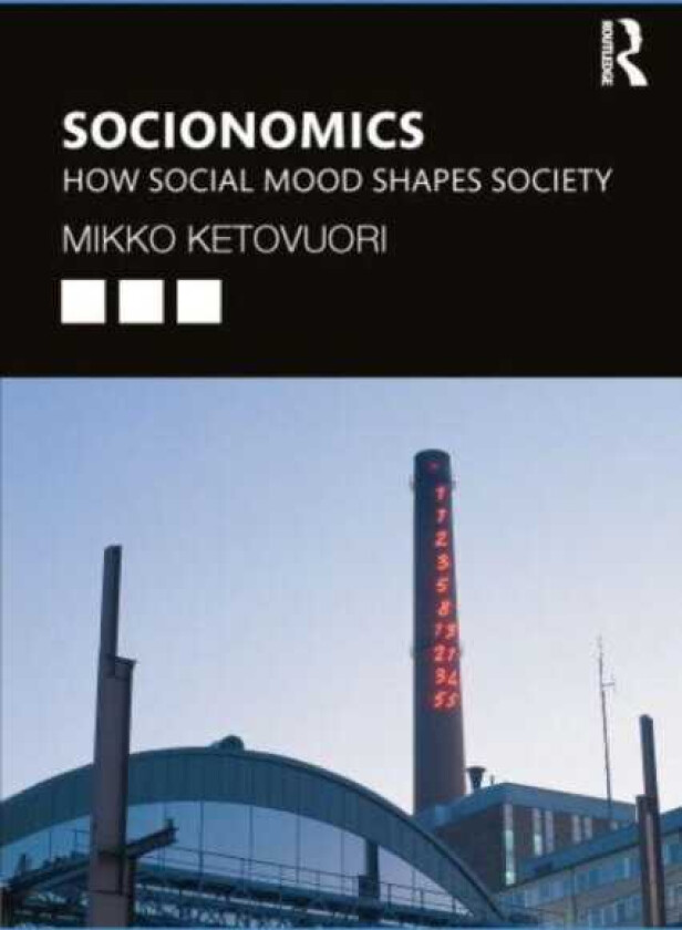 Socionomics How Social Mood Shapes Society