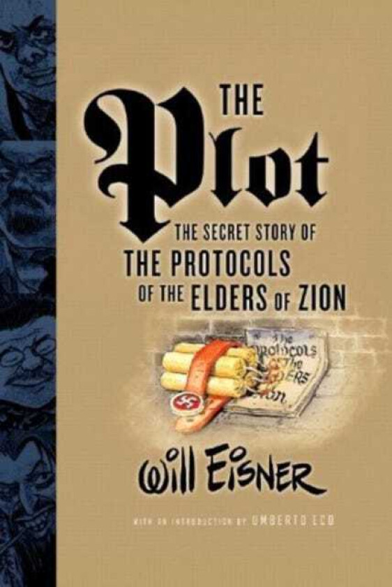 The Plot The Secret Story of The Protocols of the Elders of Zion