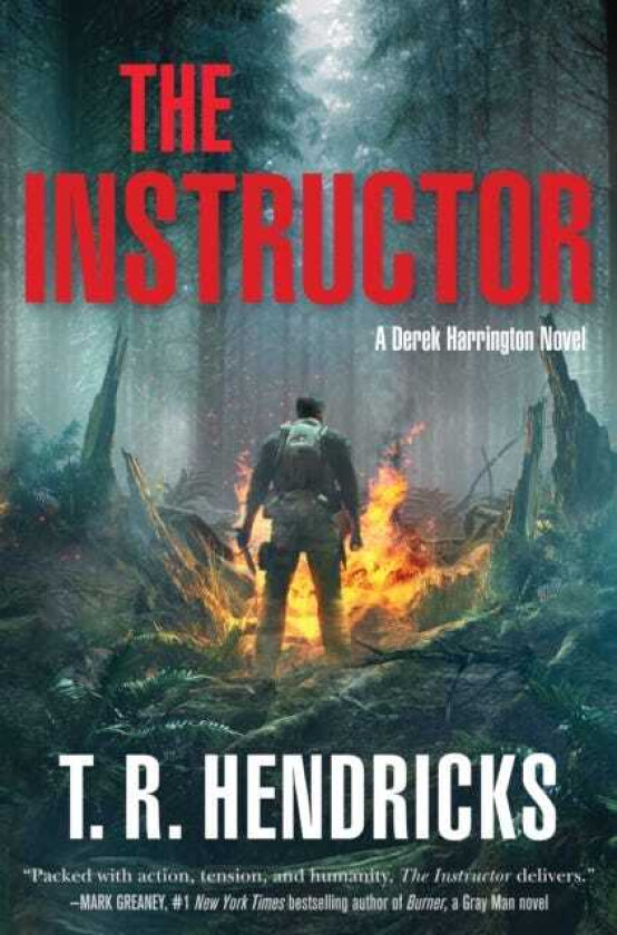 The Instructor A Derek Harrington Novel