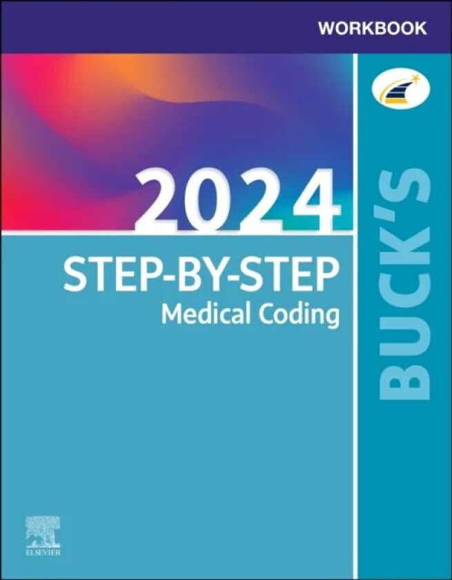 Buck's Workbook for Step-by-Step Medical Coding, 2024 Edition av Elsevier