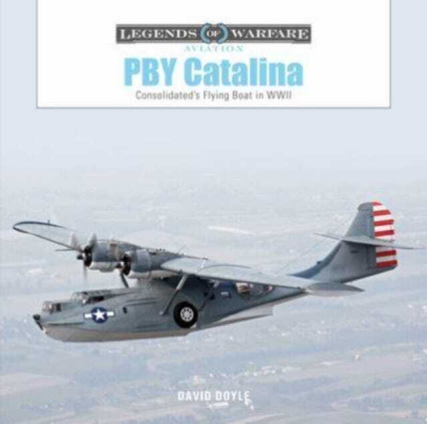 PBY Catalina Consolidated's Flying Boat in WWII