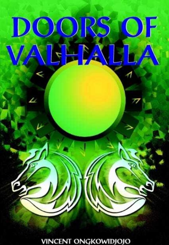 Doors of Valhalla An Esoteric Interpretation of Norse Myth