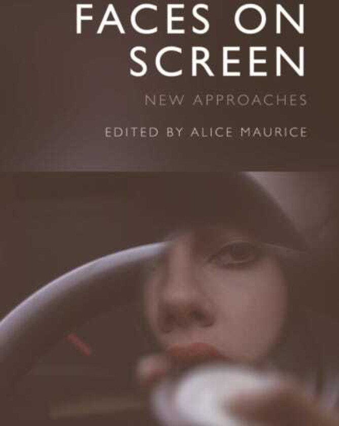 Faces on Screen New Approaches