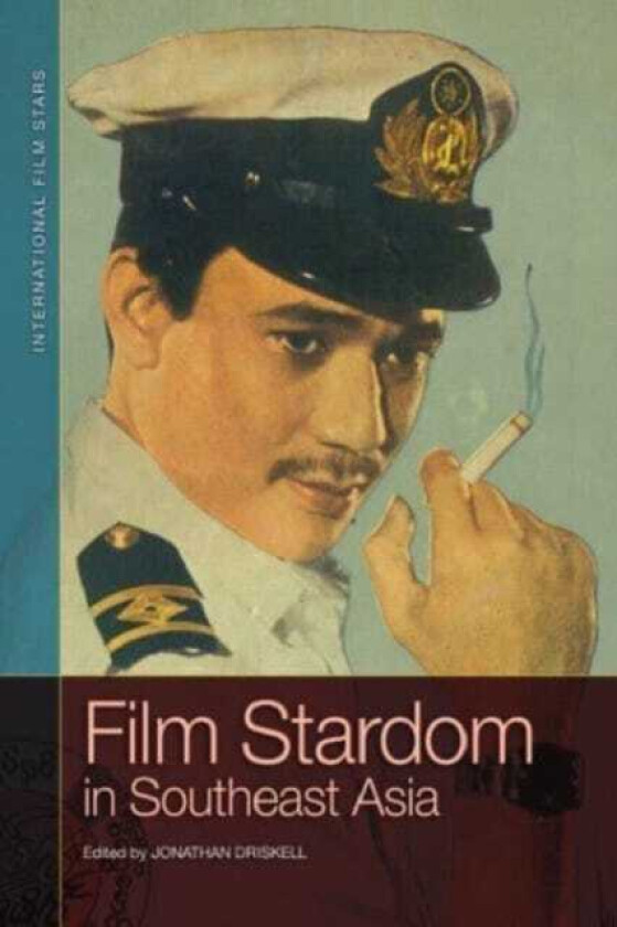 Film Stardom in South East Asia