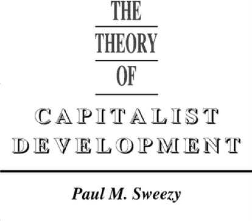 The Theory of Capitalist Development