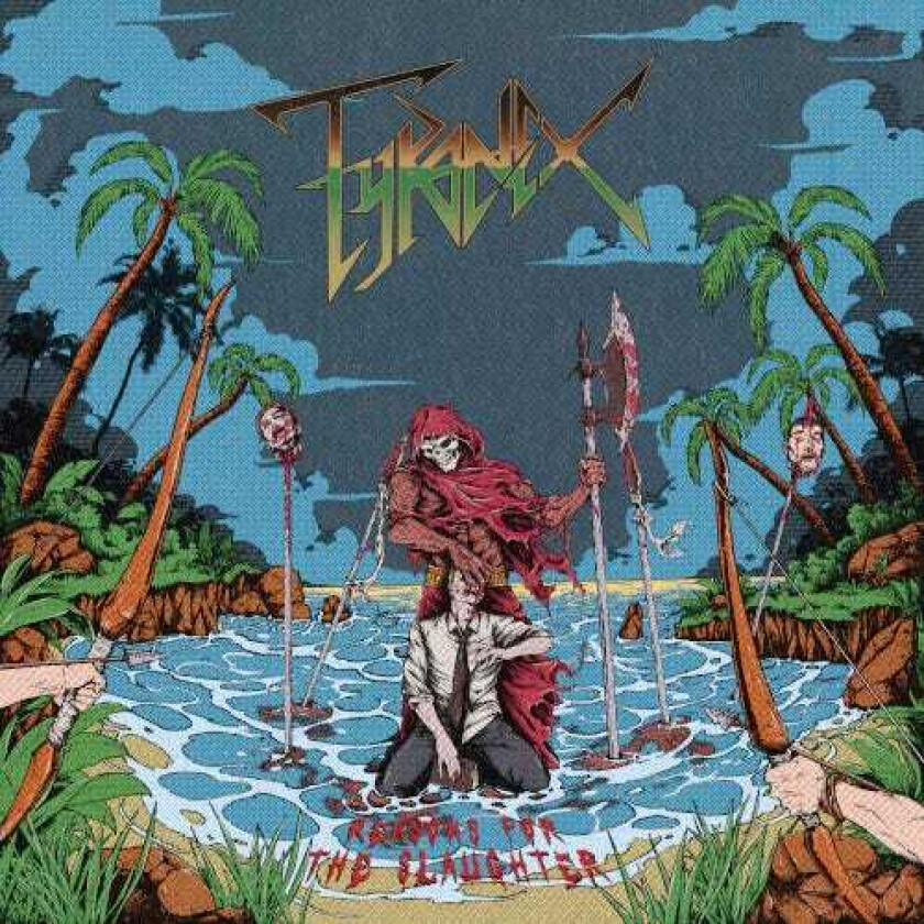 Tyranex Reasons For the Slaughter LP/Vinyl