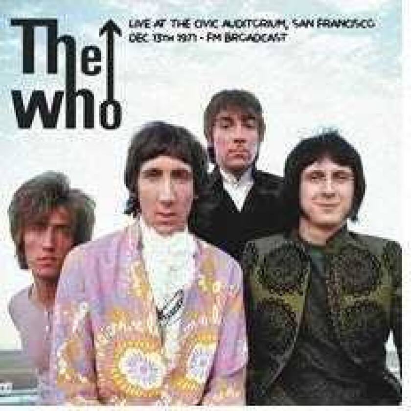 The Who Civic Auditorium in San Francisco, 13th Dec 1971 LP/Vinyl