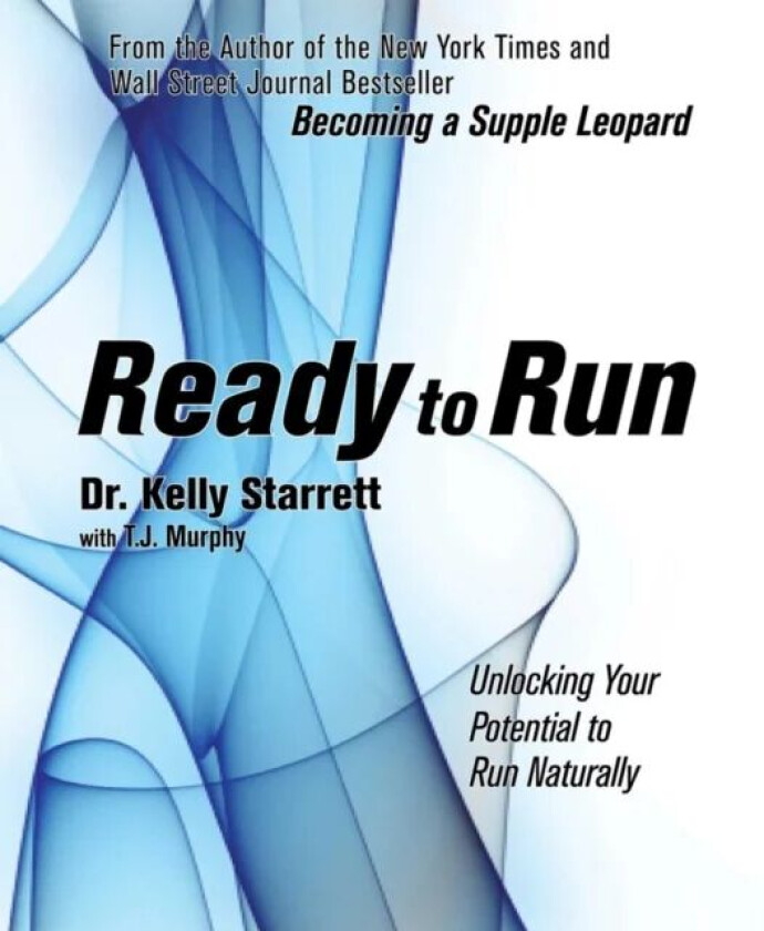 Ready To Run av Kelly Starrett