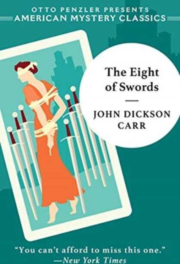 The Eight of Swords A Dr. Gideon Fell Mystery