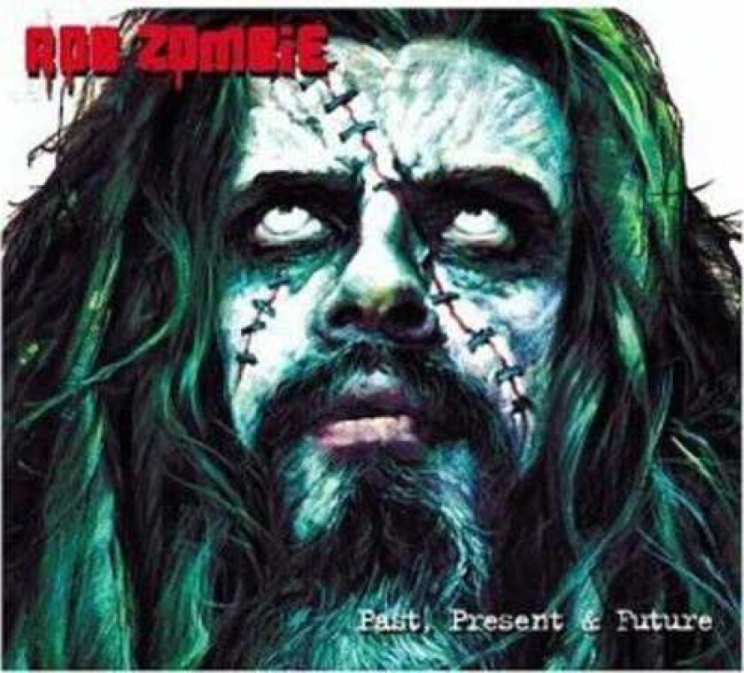 Rob Zombie Past Present & Future CD