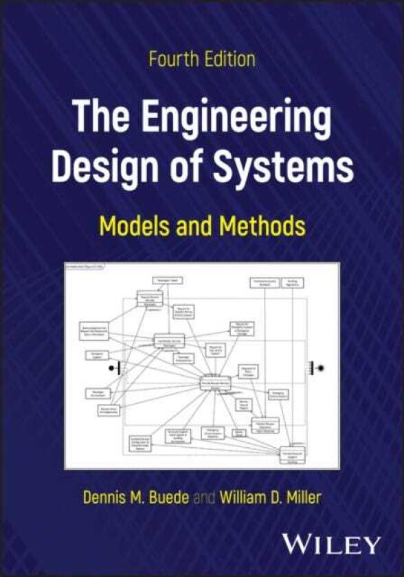 The Engineering Design of Systems Models and Methods
