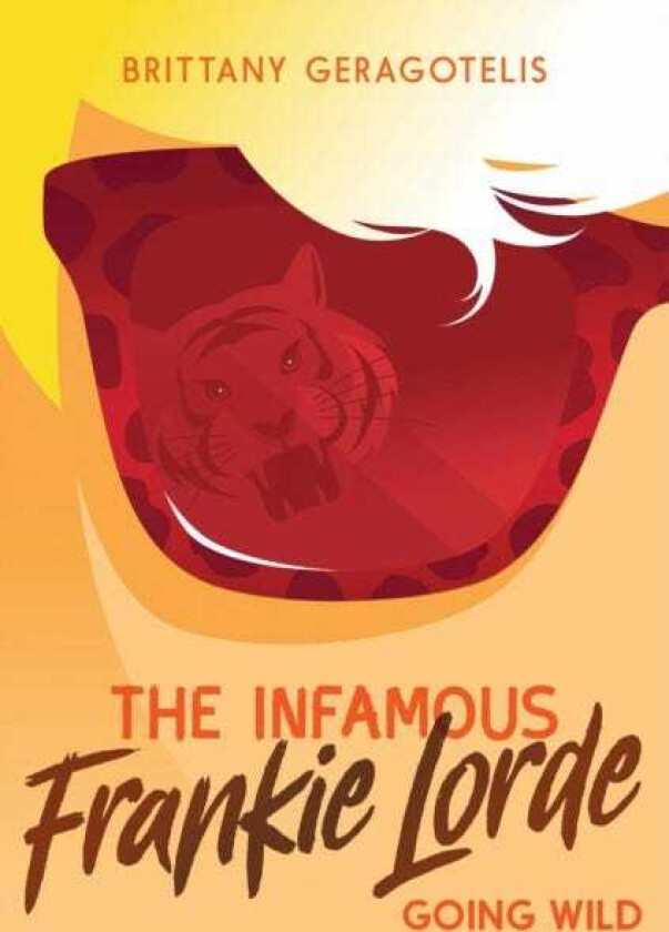 The Infamous Frankie Lorde 2: Going Wild