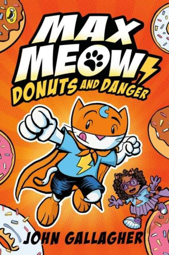 Max Meow Book 2: Donuts and Danger av John Gallagher