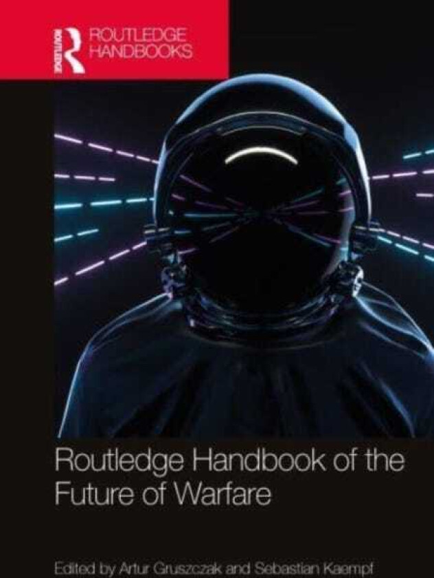 Bilde av Routledge Handbook of the Future of Warfare