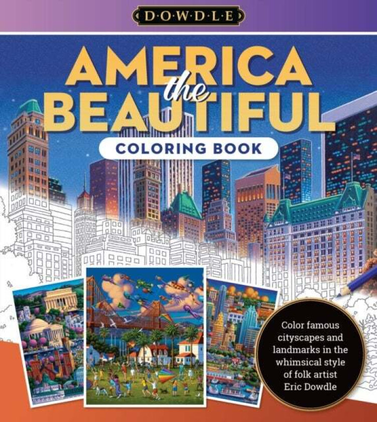 Eric Dowdle Coloring Book: America the Beautiful av Eric Dowdle