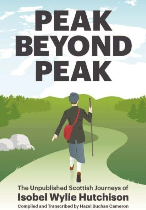 Peak Beyond Peak av Isobel Wylie Hutchison