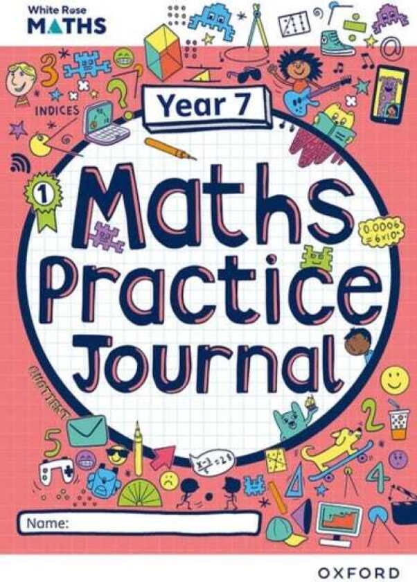 White Rose Maths Practice Journals Year 7 Workbook: Single Copy