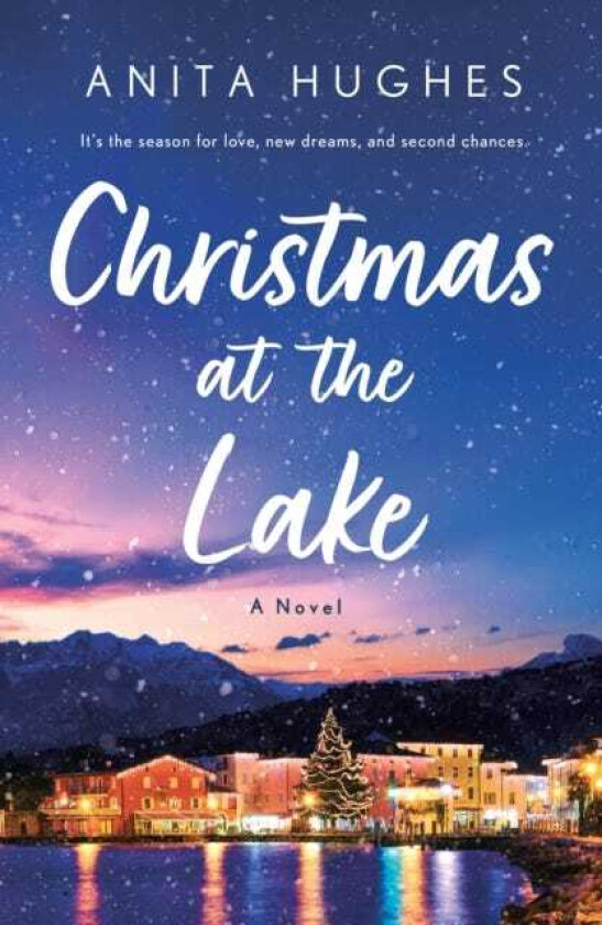 Christmas at the Lake A Novel