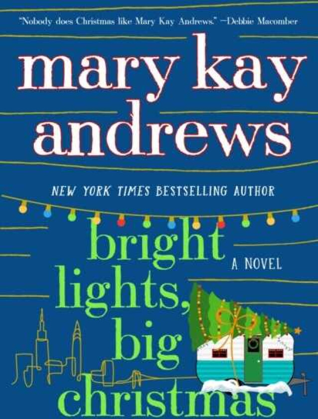 Bright Lights, Big Christmas A Novel