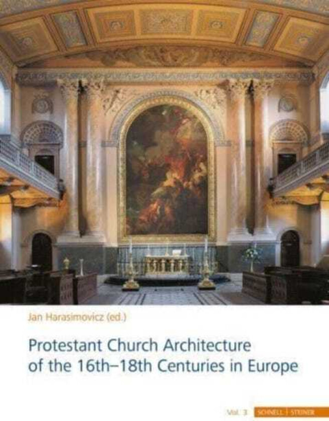Protestant Church Architecture of the 16th–18th Centuries in Europe (3 volume set)