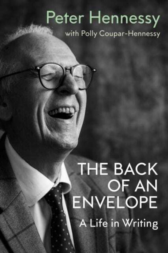 On the Back of an Envelope A Life in Writing