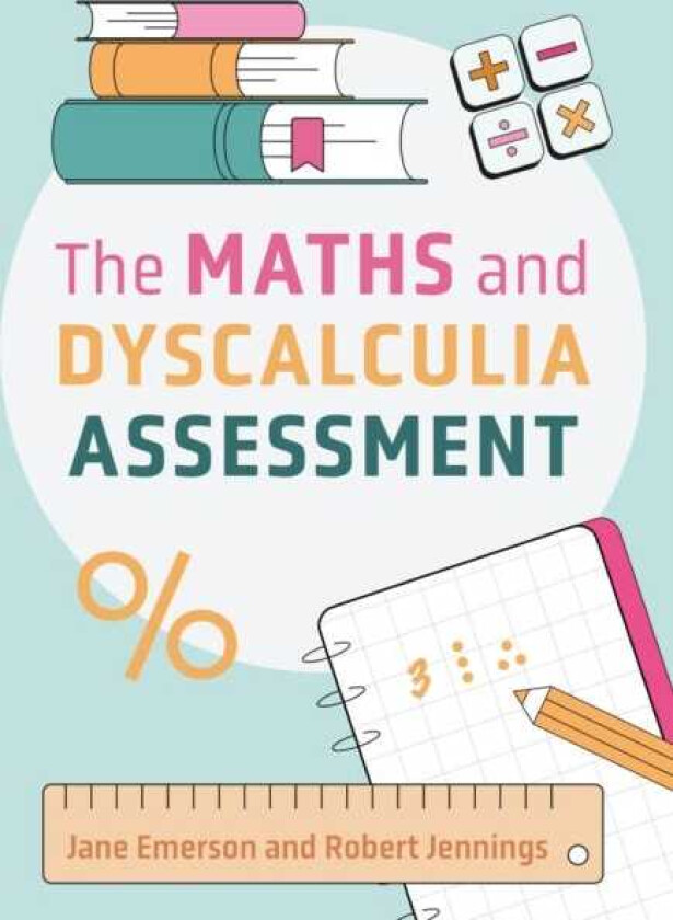 The Maths and Dyscalculia Assessment
