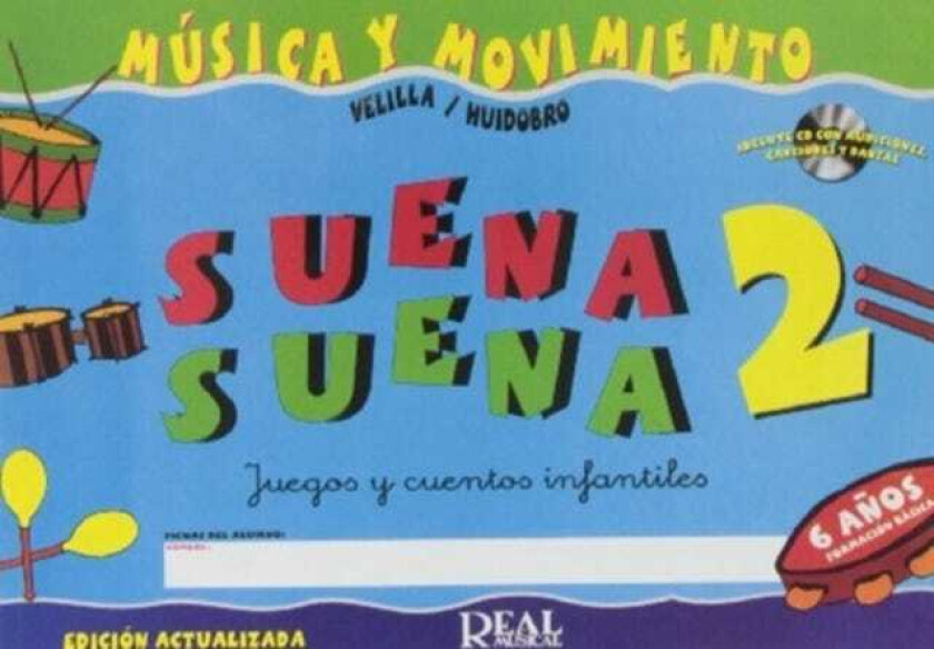 Suena Suena 2, Formacion Basica Guia Didactica Juegos Y Cuentos Infantiles, Para 6 AnOS