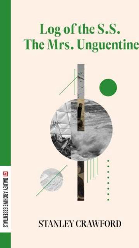 Log of the S.S. The Mrs Unguentine