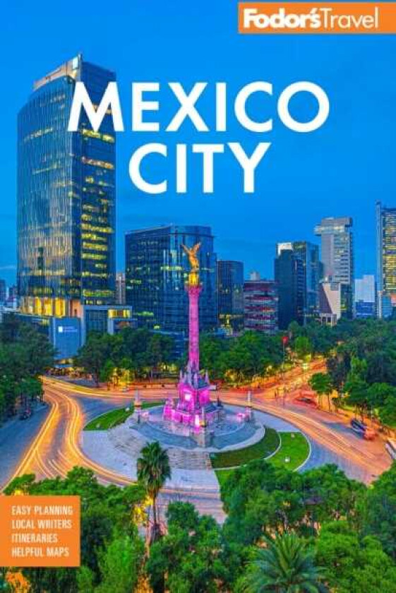 Fodor's Mexico City