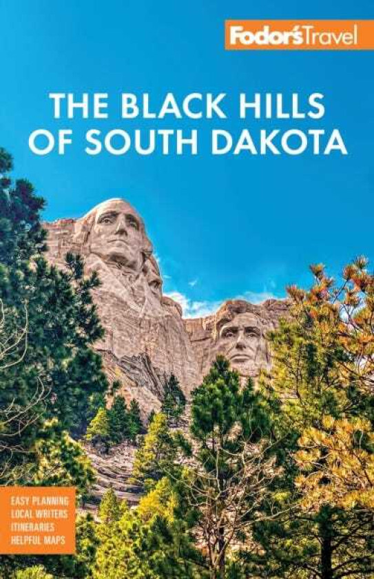Fodor's Black Hills of South Dakota  With Mount Rushmore and Badlands National Park