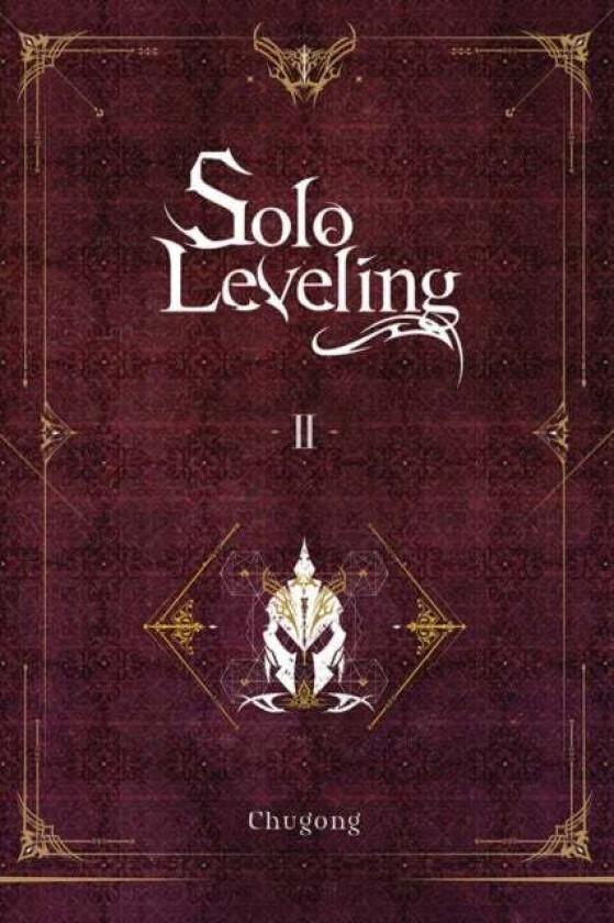 Solo Leveling, Vol. 2 (light novel) av Chugong